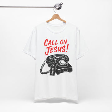 Call on Jesus Shirt, Vintage Phone Christian Tee, Bible Faith Shirt, Christian Graphic Tee, Unisex Jesus T Shirt, Jesus Saves Tee