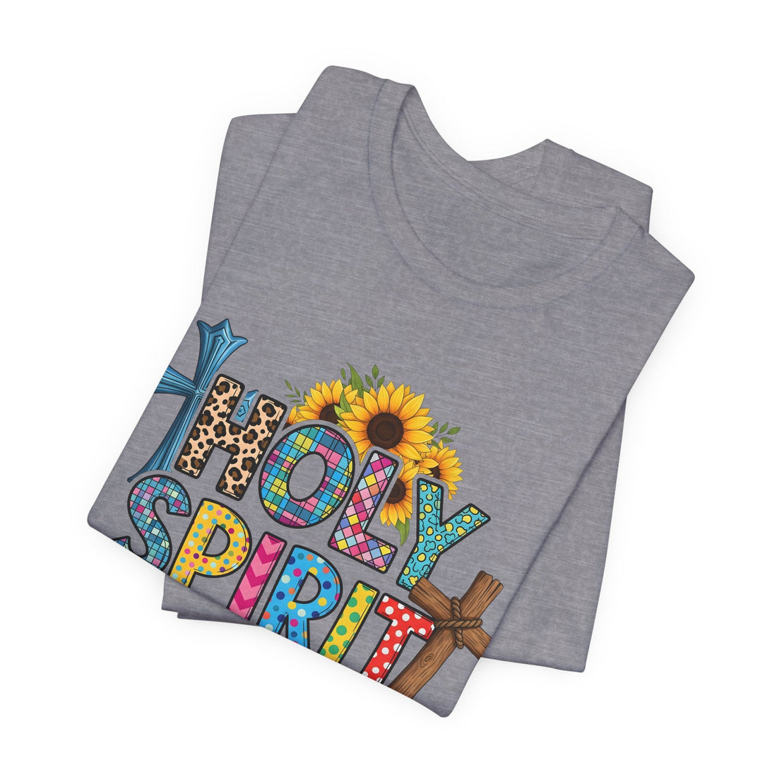 Colorful Holy Spirit T-Shirt for Women, Christian Graphic Tee with Cross & Sunflower, Faith-Based Inspirational Shirt Gift