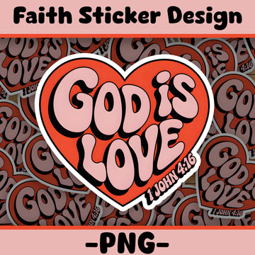 STK79  God Is Love Christian Sticker – 1 John 4:16 Vinyl Decal – Bible Verse Faith Quote – Waterproof 3 Inch Sticker for Laptop, Tumbler, Journal