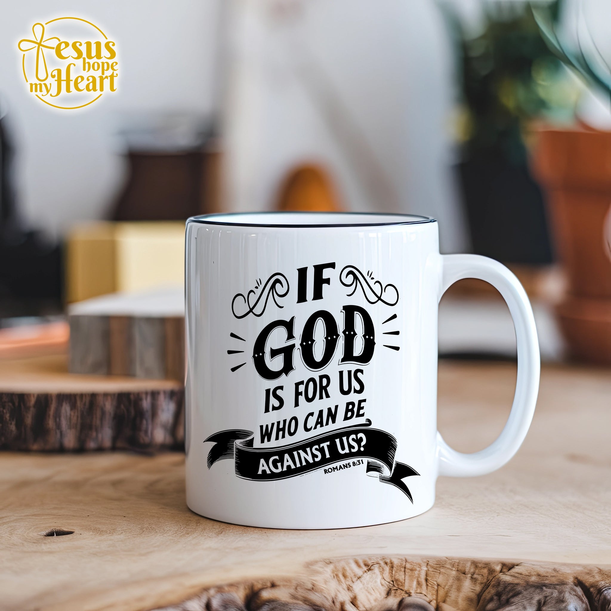 christian mug for women – if god is for us who can be against us – bible verse romans 8 31 cup
