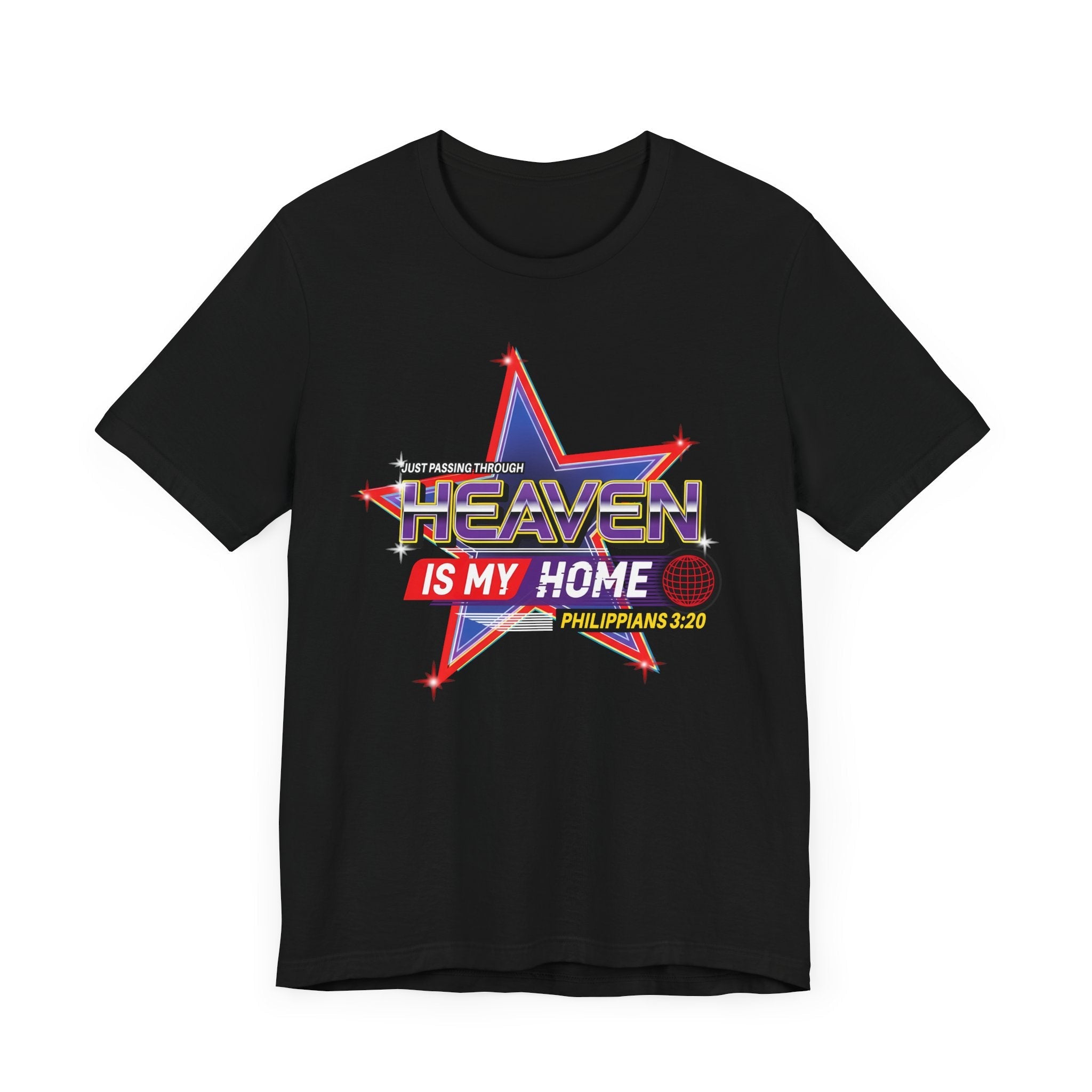 Heaven Is My Home Shirt – Philippians 3:20 Bible Verse Tee, Christian Graphic T-Shirt, Retro Heaven Tee, Faith Based Apparel