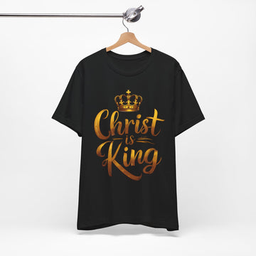 Christ Is King Shirt, Christian Crown Graphic Tee, Gold Lettering Jesus Shirt, Faith Based Unisex T-Shirt, Religious Statement Tee